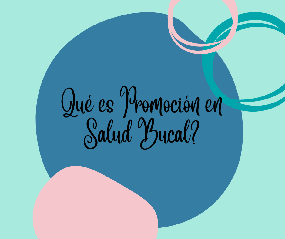 Promoción en Salud Bucal